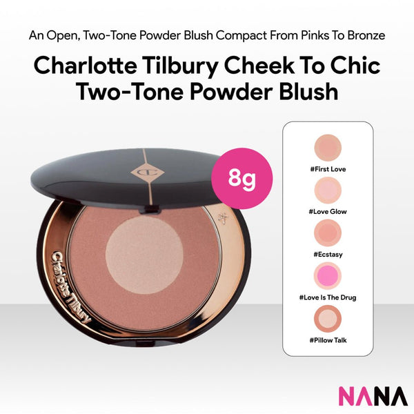 Charlotte Tilbury Cheek To Chic Two - tone Powder Blush 8g [FIRST LOVE, LOVE GLOW, ECSTASY, LOVE IS THE DRUG, PILLOW TALK] - NANA MALL