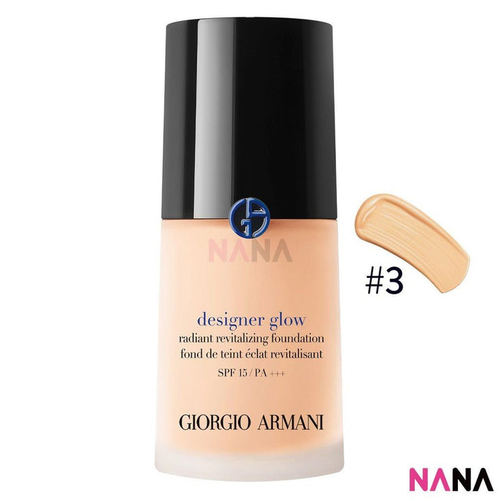 GIORGIO ARMANI Designer Glow Radiant Revitalizing Foundation SPF15/PA+++ 3 - For Fair Warm Skin Tone 30ml - NANA MALL