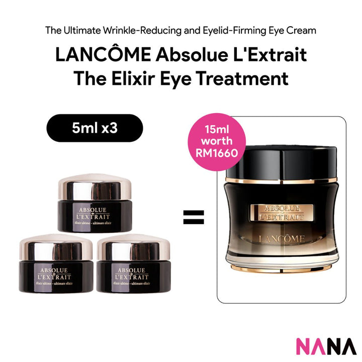 LANCÔME Absolue L'Extrait The Elixir Eye Treatment Sample Pack (5ml x 3/2/1) - NANA MALL