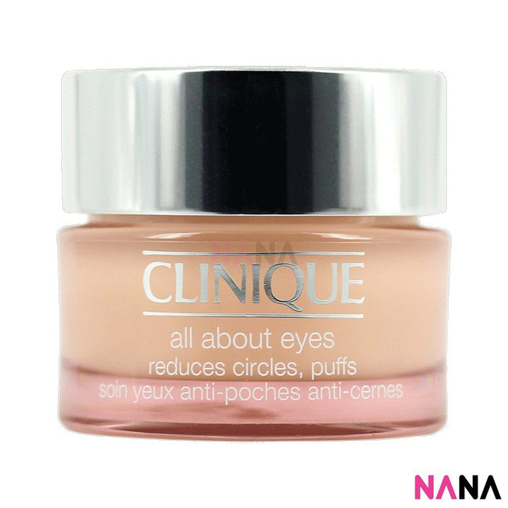 Clinique All About Eyes Reduces Circles Puffs For All Skin Types 15ml - NANA MALL
