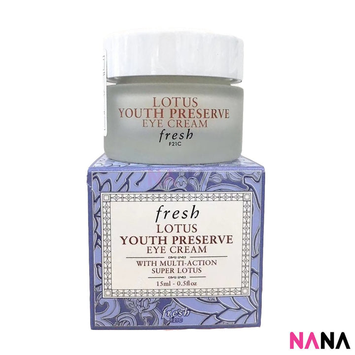 Fresh Lotus Youth Preserve Eye Cream (0.5oz/ 15ml) - NANA MALL