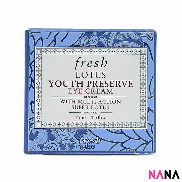Fresh Lotus Youth Preserve Eye Cream (0.5oz/ 15ml) - NANA MALL